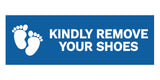 Signs ByLITA Basic Kindly Remove Your Shoes Sign