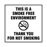 Signs ByLITA Square This is a Smoke Free Environment Thank you for not smoking Sign