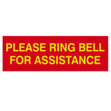 PLEASE RING BELL FOR ASSISTANCE Sign