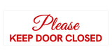 Signs ByLITA Basic Please Keep Door Closed Sign