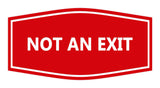 Signs ByLITA Fancy Not An Exit Sign