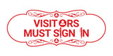 Designer Visitors Must Sign In Wall or Door Sign