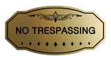 Victorian No Trespassing Sign