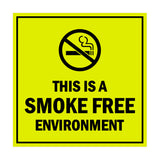 Square this is a smoke free environment Sign with Adhesive Tape, Mounts On Any Surface, Weather Resistant