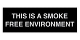 Signs ByLITA Basic This is a Smoke Free Environment Sign