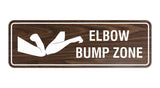 Standard Elbow Bump Zone Sign