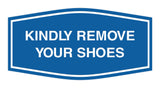 Signs ByLITA Fancy Kindly Remove Your Shoes Sign