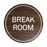 Signs ByLITA Circle Break Room Sign