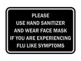 Classic Framed Please Use Hand Sanitizer and Wear Face Mask Sign