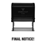 Final Notice! Office Self Inking Rubber Stamp