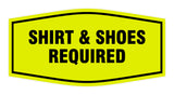 Signs ByLITA Fancy Shirt & Shoes Required Sign with Adhesive Tape, Mounts On Any Surface, Weather Resistant, Indoor/Outdoor Use