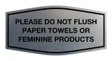 Signs ByLITA Fancy Please Do Not Flush Paper Towels Or Feminine Products Sign