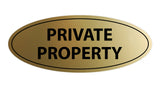 Oval Private Property Sign