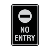 Portrait Round No Entry Sign