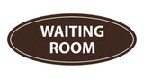 Oval Waiting Room Sign
