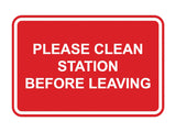 Classic Framed Please Clean Station Before Leaving Wall or Door Sign