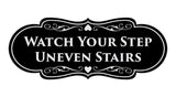 Signs ByLITA Designer Watch Your Step Uneven Stairs