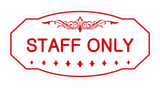 Victorian Staff Only Sign