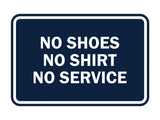 Signs ByLITA Classic Framed No Shoes No Shirt No Service