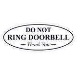 Oval DO NOT RING DOORBELL Thank You Sign