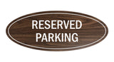Signs ByLITA Oval Reserved Parking Sign