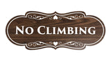 Signs ByLITA Designer No Climbing Sign