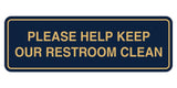 Standard Please Help Keep Our Restroom Clean Sign