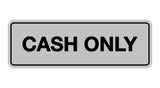 Signs ByLITA Standard Cash Only Sign