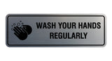 Standard Wash Your Hands Regularly Sign