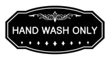 Victorian Hand Wash Only Sign
