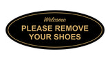 Signs ByLITA Oval Please Remove Your Shoes Sign