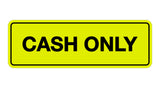 Signs ByLITA Standard Cash Only Sign