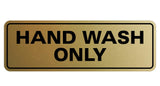 Standard Hand Wash Only Sign