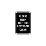 Portrait Round Please Help Keep Our Restroom Clean Sign