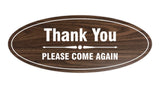 Signs ByLITA Oval thank you please come again with bar Sign