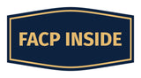 Signs ByLITA Fancy FACP Inside Sign with Adhesive Tape, Mounts On Any Surface, Weather Resistant, Indoor/Outdoor Use