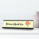 Please Check-In, Designer Desk Sign 2 x 8