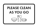 Classic Framed Please Clean As You Go Wall or Door Sign