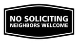 Signs ByLITA Fancy No Soliciting Neighbors Welcome Sign