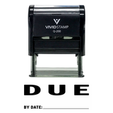 DUE By Date Self Inking Rubber Stamp