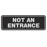 Standard Not An Entrance Sign