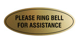 Signs ByLITA Oval Please Ring Bell For Assistance Sign