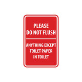 Portrait Round Please Do Not Flush Anything Except Toilet Paper Sign