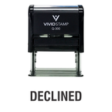 DECLINED Self Inking Rubber Stamp