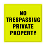 Square No Trespassing Private Property Sign with Adhesive Tape, Mounts On Any Surface, Weather Resistant