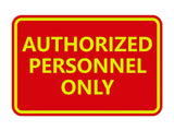 Signs ByLITA Classic Framed Authorized Personnel Only Sign