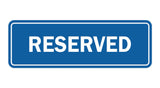 Signs ByLITA Standard Reserved Sign