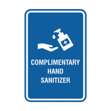 Portrait Round Complimentary Hand Sanitizer Sign