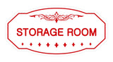 White / Red Victorian Storage Room Sign