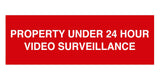 Signs ByLITA Basic Property 24 Hour Video Under Surveillance Sign